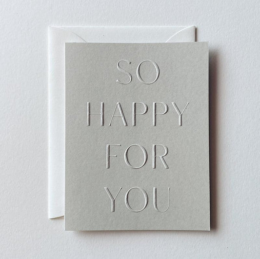 Jaymes Paper - 'So Happy For You' Card (1CT).