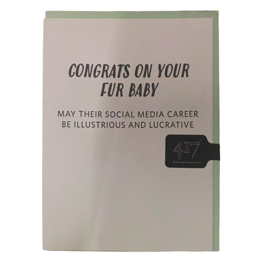 417 Press - 'Congrats On Your Fur baby' Greeting Card (1CT)