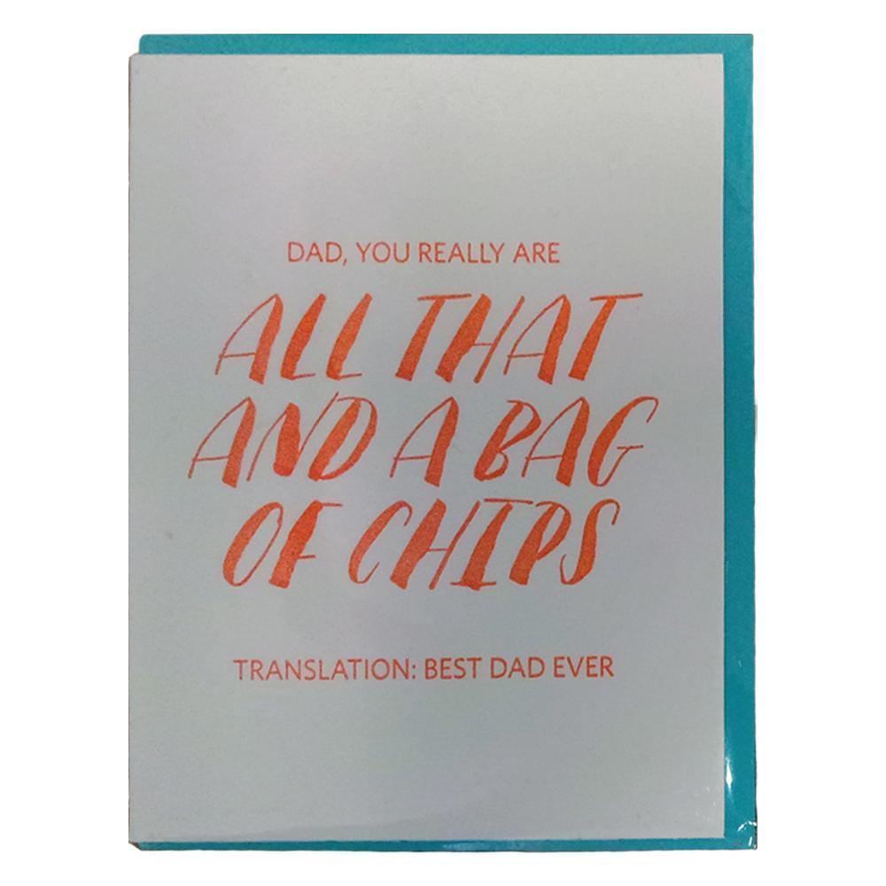 417 Press - 'Dad, You Really Are All That And a Bag of Chips' Folded Card (1CT)