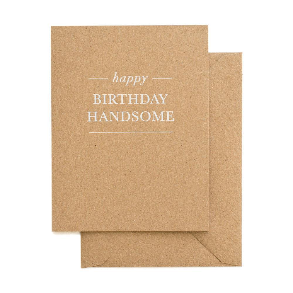 Sugar Paper - 'Happy Birthday Handsome' Folded Card (1CT).