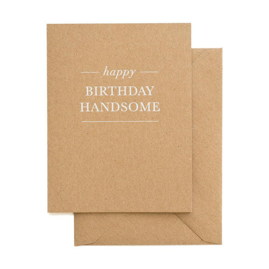 Sugar Paper - 'Happy Birthday Handsome' Folded Card (1CT).