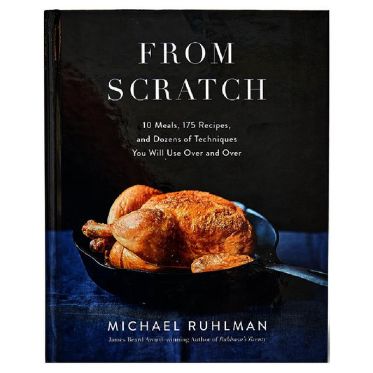 From Scratch: 10 Meals, 175 Recipes, And Dozens Of Techniques.